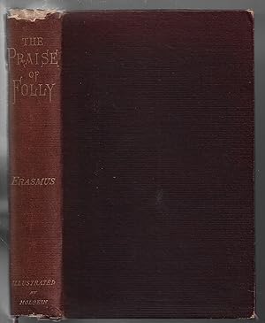 Seller image for The Praise of Folly [Illustrated by Holbein] for sale by Walden Books