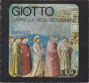 Bild des Verkufers fr Giotto. Cappella Degli Scrovegni. ( Texte dreisprachig: D-Eng.-Franz.) zum Verkauf von La Librera, Iberoamerikan. Buchhandlung