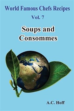 Bild des Verkufers fr Soups and Consommes zum Verkauf von GreatBookPrices