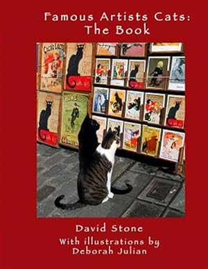 Imagen del vendedor de Famous Artists' Cats : The Book a la venta por GreatBookPrices
