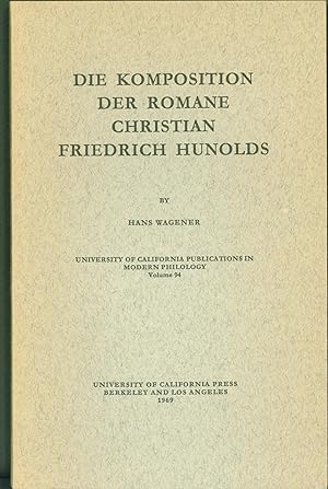 Bild des Verkufers fr Die Komposition der Romane Christian Freiedrich Hunolds zum Verkauf von Eureka Books