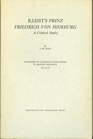 Kleist's Prinz Friedrich Von Homburg: A Critical Study