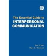 Bild des Verkufers fr The Essential Guide to Interpersonal Communication zum Verkauf von eCampus