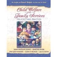 Seller image for Child Welfare and Family Services : Policies and Practice for sale by eCampus