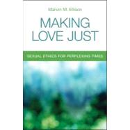 Seller image for Making Love Just for sale by eCampus