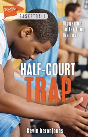 Seller image for Half-Court Trap for sale by GreatBookPrices