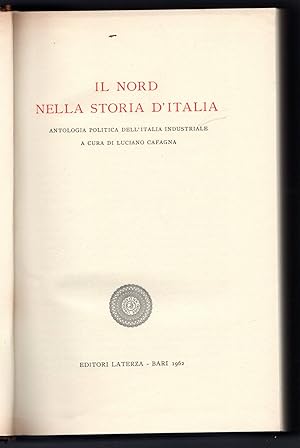 Bild des Verkufers fr Il nord nella storia d'Italia zum Verkauf von Sergio Trippini