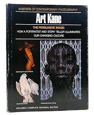 Seller image for THE PERSUASIVE IMAGE ART KANE for sale by Rare Book Cellar