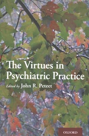 Seller image for Virtues in Psychiatric Practice for sale by GreatBookPrices