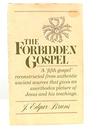 Imagen del vendedor de THE FORBIDDEN GOSPEL a la venta por Rare Book Cellar