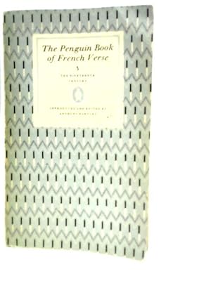 Seller image for The Penguin Book of French Verse 3: The Nineteenth Century for sale by World of Rare Books