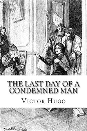 Seller image for The Last Day of a Condemned Man for sale by GreatBookPrices