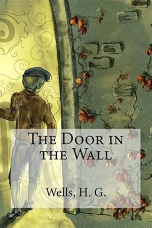 Imagen del vendedor de Door in the Wall a la venta por GreatBookPrices