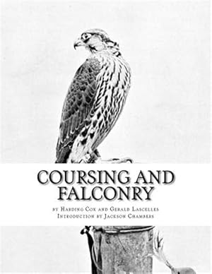 Imagen del vendedor de Coursing and Falconry a la venta por GreatBookPrices