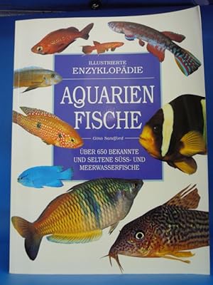 Illustrierte Enzyklopädie Aquarien Fische