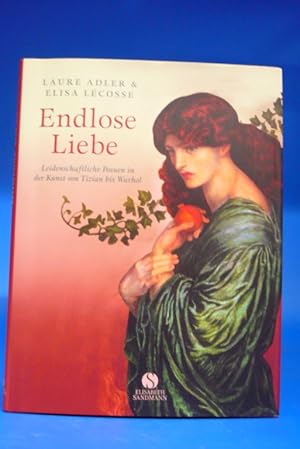 Imagen del vendedor de Endlose Liebe a la venta por Buch- und Kunsthandlung Wilms Am Markt Wilms e.K.