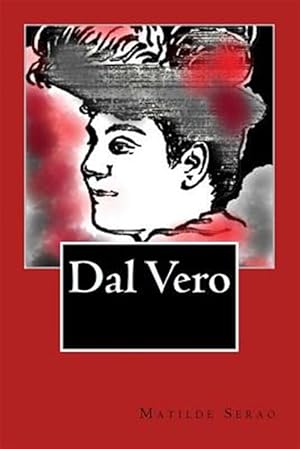 Imagen del vendedor de Dal Vero (Italian Editon) -Language: italian a la venta por GreatBookPrices