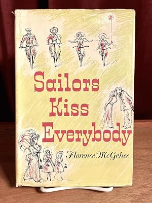 Sailors Kiss Everybody