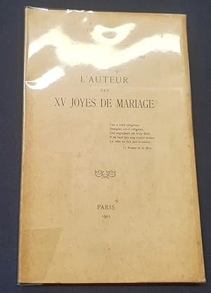 Une énigme d'histoire littéraire - l'auteur des XV joyes de mariage