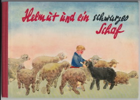 Helmut und ein schwarzes Schaf. Bilder: Irma Zeidler. Text.: Walter Krumbach