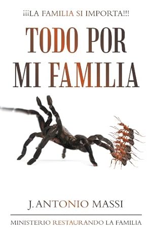 Imagen del vendedor de Todo Por Mi Familia -Language: spanish a la venta por GreatBookPrices