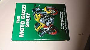 Image du vendeur pour The Moto Guzzi Story: Racing and Production Models From 1921 to the Present Day mis en vente par Bookstore Brengelman