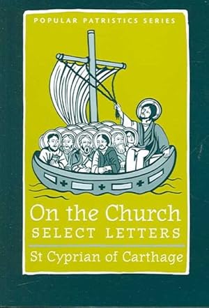 Seller image for On the Church : Select Letters for sale by GreatBookPrices