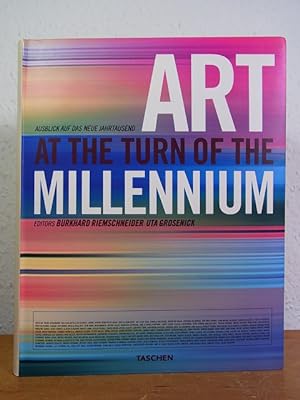Image du vendeur pour Art at the Turn of the Millenium. Ausblick auf das neue Jahrtausend mis en vente par Antiquariat Weber