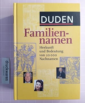 Bild des Verkufers fr Familiennamen. Herkunft und Bedeutung von 20 000 Nachnamen. zum Verkauf von Druckwaren Antiquariat