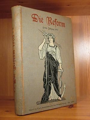 Die Reform. Illustrierte Zeitschrift des Weltverkehrs. Internationales Organ für alle Verkehrszwe...