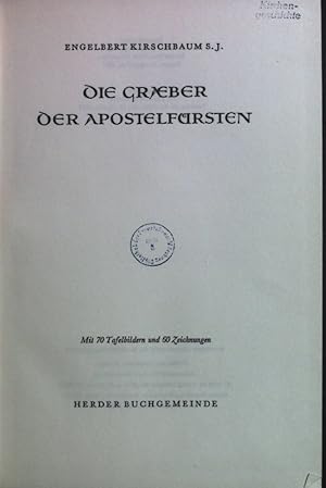 Bild des Verkufers fr Die Graeber der Apostelfrsten. zum Verkauf von books4less (Versandantiquariat Petra Gros GmbH & Co. KG)