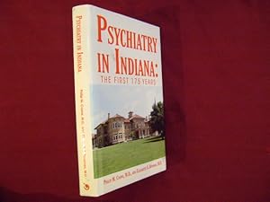 Imagen del vendedor de Psychiatry in Indiana: The First 175 Years. a la venta por BookMine