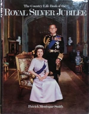 Seller image for The Country Life Book of Royal Silver jubilee. for sale by FIRENZELIBRI SRL