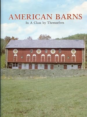 American Barns: In a Class by Themselves