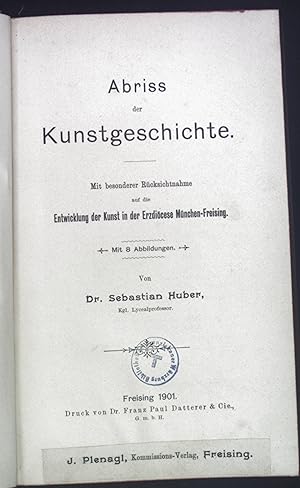 Bild des Verkufers fr Abriss der Kunstgeschichte. zum Verkauf von books4less (Versandantiquariat Petra Gros GmbH & Co. KG)