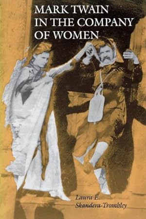 Imagen del vendedor de Mark Twain in the Company of Women a la venta por GreatBookPrices