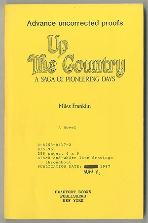 Image du vendeur pour Up the Country: A Saga of Pioneering Days mis en vente par Between the Covers-Rare Books, Inc. ABAA