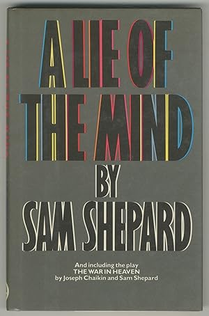 Bild des Verkufers fr A Lie of the Mind: A Play in Three Acts zum Verkauf von Between the Covers-Rare Books, Inc. ABAA
