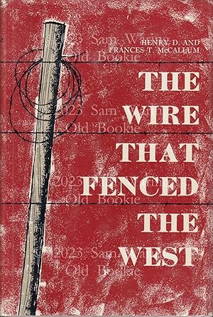 Imagen del vendedor de The wire that fenced the West a la venta por Old Bookie