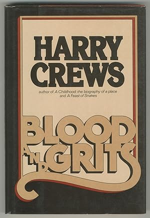 Seller image for Blood and Grits for sale by Between the Covers-Rare Books, Inc. ABAA