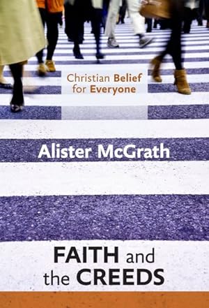 Seller image for Christian Belief for Everyone : Faith and Creeds for sale by GreatBookPrices