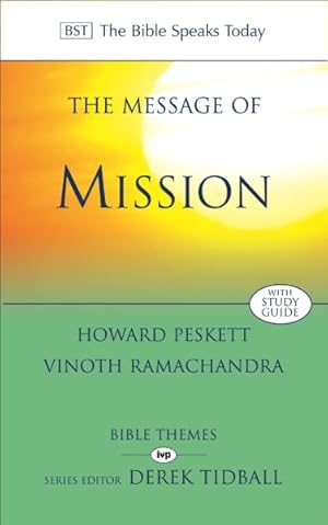 Bild des Verkufers fr Message of Mission : The Glory of Christ in All Time and Space zum Verkauf von GreatBookPrices