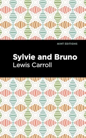 Image du vendeur pour Sylvie and Bruno mis en vente par GreatBookPrices