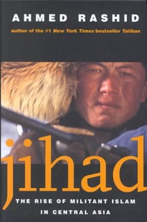 Seller image for Jihad : The Rise of Militant Islam in Central Asia for sale by GreatBookPrices