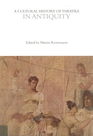 Seller image for Cultural History of Theatre in Antiquity for sale by GreatBookPrices