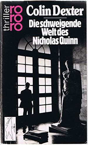 Die schweigende Welt des Nicholas Quinn. Dt. von Ute Tanner / Rororo ; 2748 : rororo-Thriller