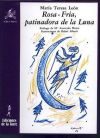 Imagen del vendedor de Rosa-Fra, patinadora de la Luna a la venta por AG Library