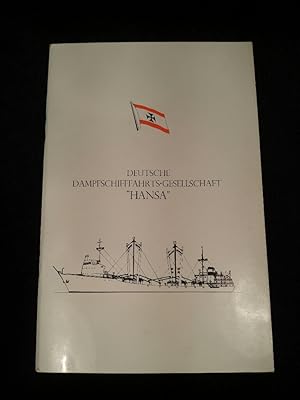 Bild des Verkufers fr Deutsche Dampfschifffahrts-Gesellschaft "Hansa" - 85 Years of Shipping under the Maltese Cross 1881-1966 zum Verkauf von ANTIQUARIAT Franke BRUDDENBOOKS