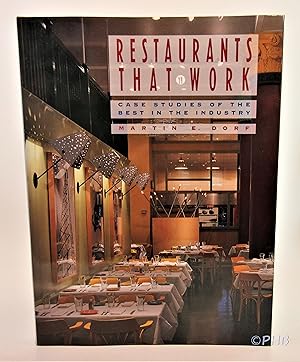 Image du vendeur pour Restaurants that Work: Case Studies of the Best in the Industry mis en vente par Post Horizon Booksellers