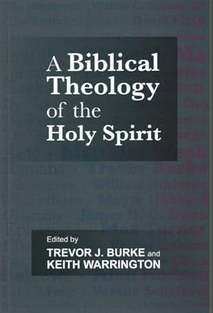Seller image for Biblical Theology of the Holy Spirit for sale by GreatBookPrices